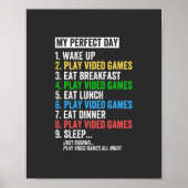 My Perfect Day Video Games T - Shirt Funny Cool Ga Poster (Vorne)