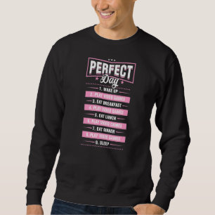 My Perfect Day Wake Up Play Video Games Repeat Tre Sweatshirt