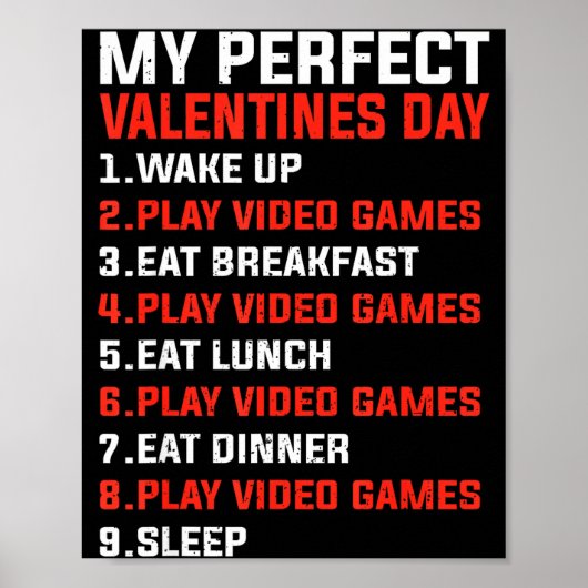 My Perfect Valentine’s Day Funny Gamer Valentine V Poster (Vorne)