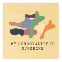 My Personality is Sunshine