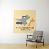 My Personality is Sunshine Wandteppich (Beispiel)