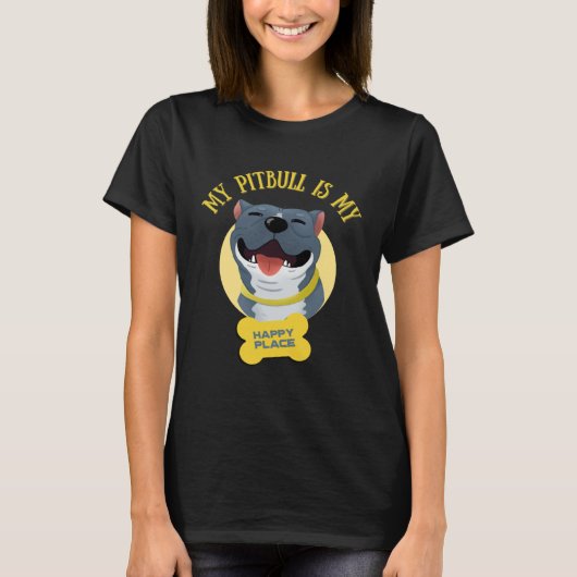 My Pitbull Is My Happy Place Pitbull Dad Pitbull M T-Shirt (Vorderseite)