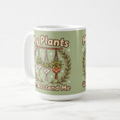 My plants understand me houseplant Coffee Mug Kaffeetasse (Vorderseite Links)