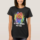 My Poms Opinion Matters Pomeranian Humor Pom Pom T-Shirt (Vorderseite)