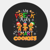 My Pre-k Kids Are Smart Cookies Christmas Teacher Runder Aufkleber (Vorderseite)