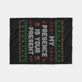 My Presence Is Your Present Ugly Christmas Funny X Fleecedecke (Vorderseite (Horizontal))