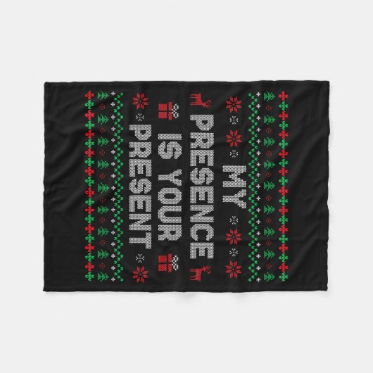 My Presence Is Your Present Ugly Christmas Funny X Fleecedecke (Vorderseite (Horizontal))