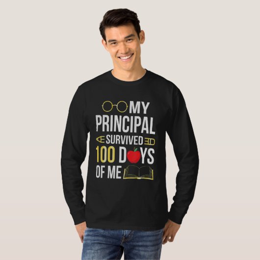 My Principal Survived 100 Days Of Me Students Back T-Shirt (Vorne ganz)