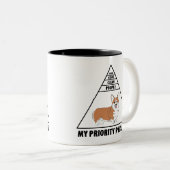 My Priority Pyramid Corgi Zweifarbige Tasse (VorderseiteRechts)