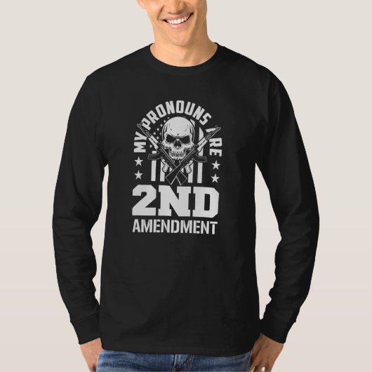 My Pronouns Are 2nd Amendment Pro Gun Pro USA Patr T-Shirt (Vorderseite)