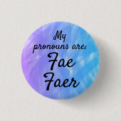 My pronouns are Fae Faer Button (Vorderseite)
