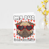 My Pug In My Valentine Cute Valentineu2019s Day Pe Karte (Gelbe Blume)