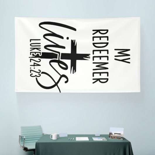 My Redeemer Lives Luke 24:23 Resurrection Design Banner (Messe)