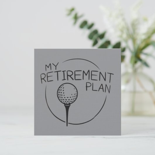 My Retirement Plan Funny Saying Golfing Golfer  Einladung (Stehend Vorderseite)