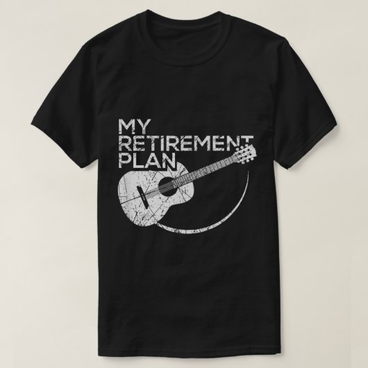 My Retirement Plan Guitar Music Design T-Shirt (Design vorne)