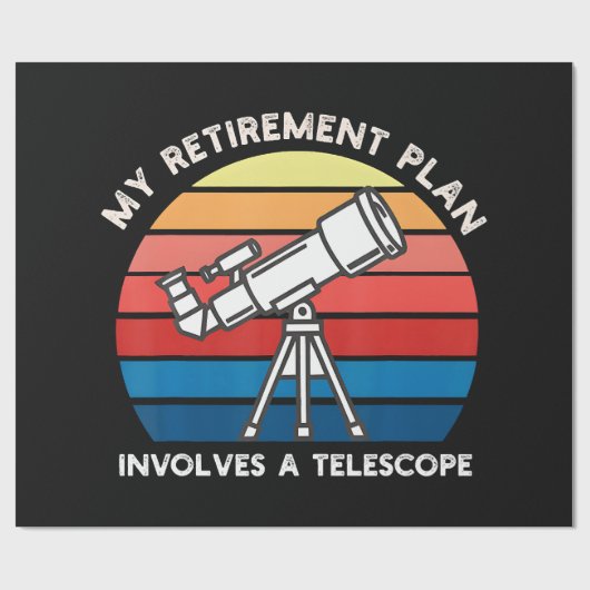 My Retiret Plan Involves A Telescope Geschenkpapier (Flach)