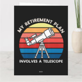 My Retiret Plan Involves A Telescope Karte (Rückseite)