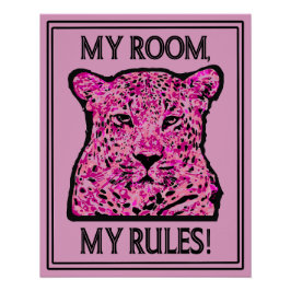 My room, my rules! poster
