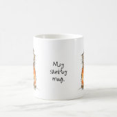 My Sanity Mug Orange Cat Coffee Humor Kaffeetasse (Mittel)