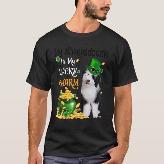 My Sheepadoodle Is My Lucky Charm Cute Dog Patrick T-Shirt (Vorderseite)