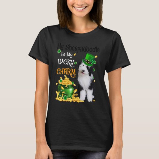 My Sheepadoodle Is My Lucky Charm Cute Dog Patrick T-Shirt (Vorderseite)