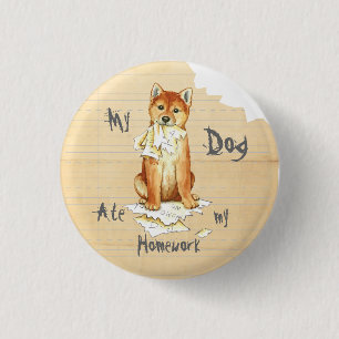 My Shiba Inu Ate Meine Hausaufgaben Button