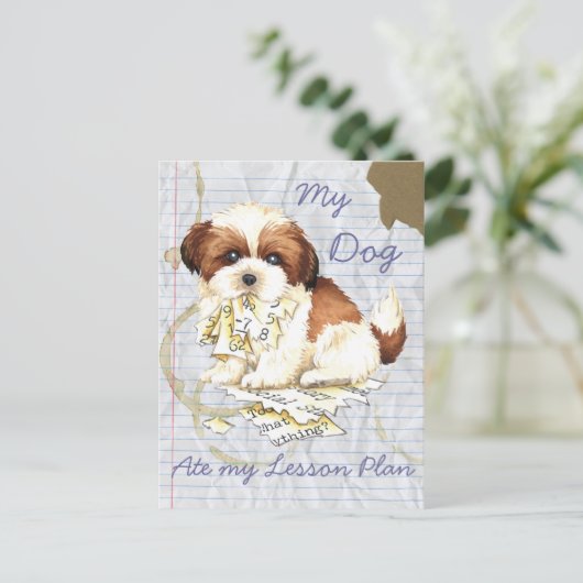 My Shih Tzu Ate my Lessingplan Postkarte (Stehend Vorderseite)