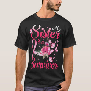My Sister Is A Survivor Breast Cancer Awareness T-Shirt