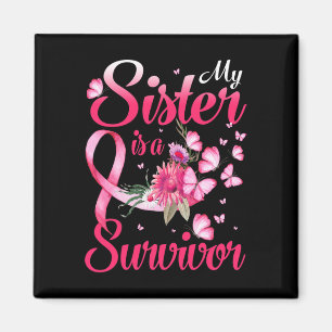 My Sister Is a Survivor Butterfly Breast Cancer Aw Magnet