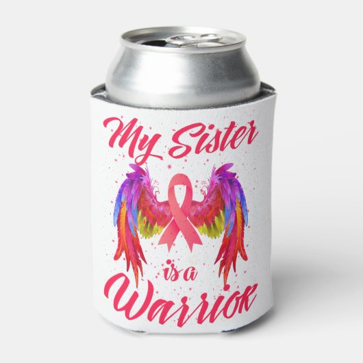 My Sister Is A Warrior Breast Cancer Awareness Dosenkühler (Kanne Vorderseite)
