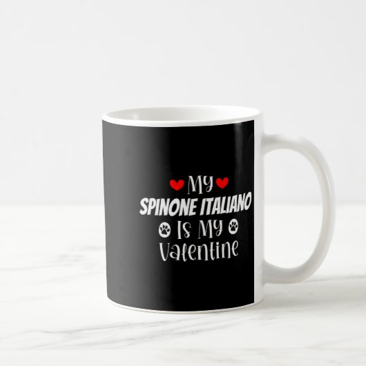 My Snone Italiano Is My Valentine Cute Valentine Kaffeetasse (Rechts)