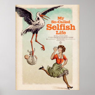 "My So-Called Selfish Life" Filmplakat - ungerahmt Poster