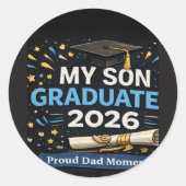 My Son Graduated 2026 Runder Aufkleber (Vorderseite)