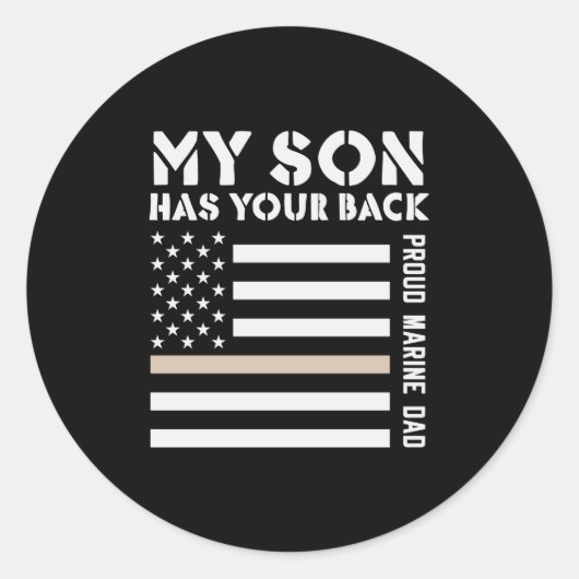 My Son Has Your Back Proud Marine Dad Usa Flag Runder Aufkleber (Vorderseite)
