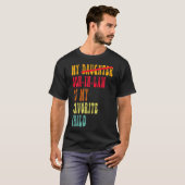 My Son In Law Is My Favorite Child Funny Fathers D T-Shirt (Vorne ganz)