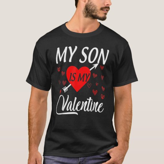 My Son Is My Valentine Shirt Mom Dad Valentine's D (Vorderseite)