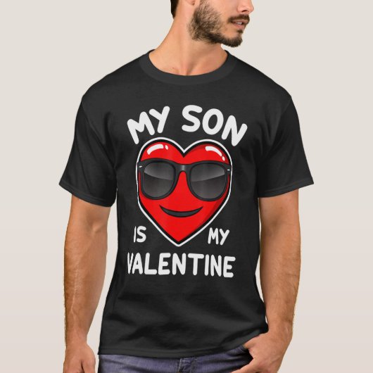 My Son Is My Valentine Shirt Mom Dad Valentine's D (Vorderseite)