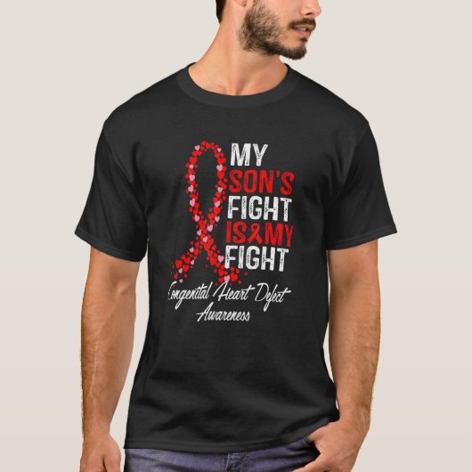 My Son's Fight is My Fight CHD Heart Disease Aware T-Shirt (Vorderseite)