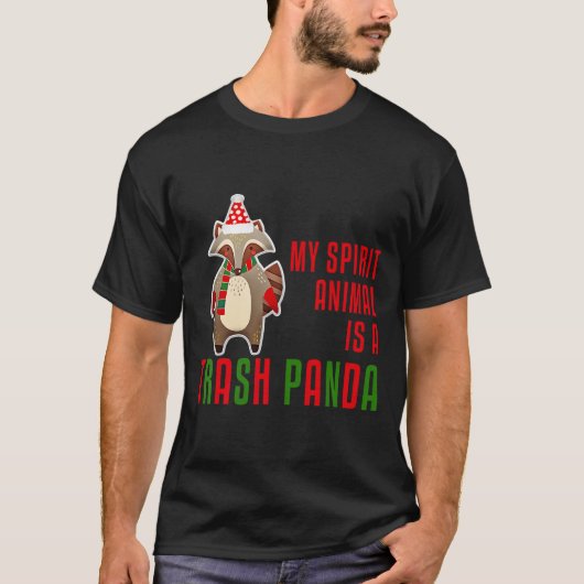 My Spirit Animal Is A Trash Panda Edition T-Shirt (Vorderseite)