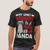 My Spirit Animal Is a Trash Panda Funny Raccoon L T-Shirt (Vorderseite)