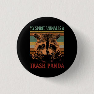 My Spirit Animal ist ein Trash Panda Racoon Vintag Button