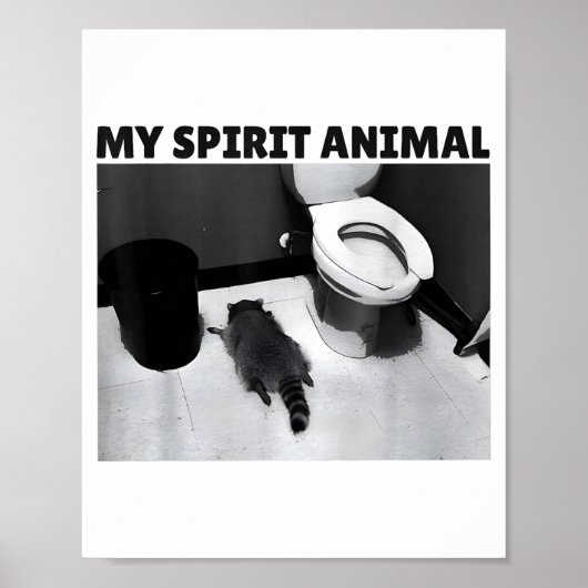 My Srit Animal Funny Drunk Raccoon Meme Poster (Vorne)