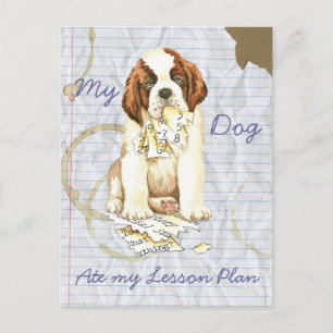 My St. Bernard Ate my Lessingplan Postkarte