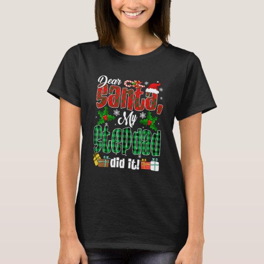 My Stepdad Did It Christmas Red Plaid Santa Hat F T-Shirt (Vorderseite)