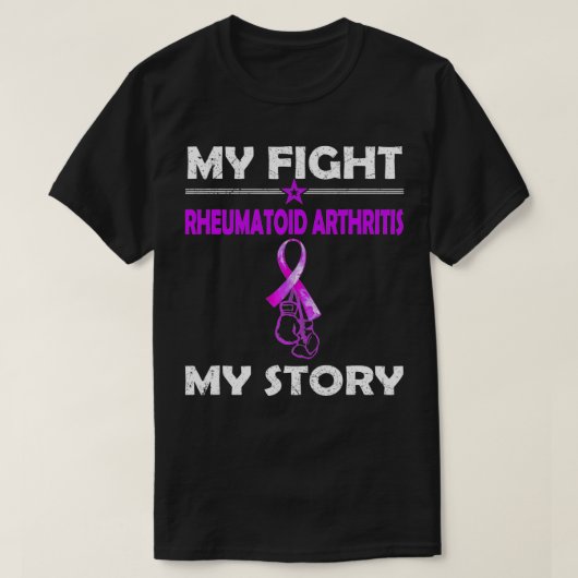 My Story Fight Against RHEUMATOID ARTHRITIS T-Shirt (Design vorne)