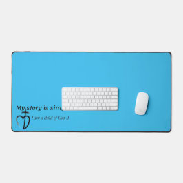 My story is simple schreibtischunterlage