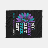My Story Isn't Over Yet Suicide Prevention Awarene Fleecedecke (Vorderseite (Horizontal))