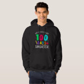 My Students Are 100 Days Smarter 100th Day Of Scho Hoodie (Vorne ganz)