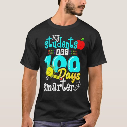 My Students Are 100 Days Smarter 100th Day of Scho T-Shirt (Vorderseite)