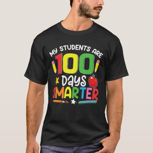 My Students Are 100 Days Smarter 100th Day of Scho T-Shirt (Vorderseite)